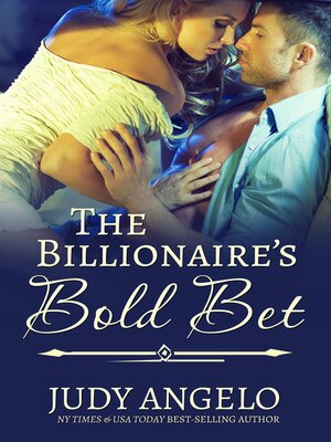 cover image of The Billionaire's Bold Bet
